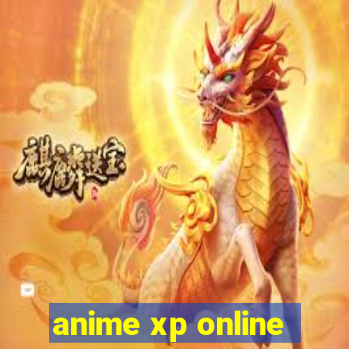 anime xp online